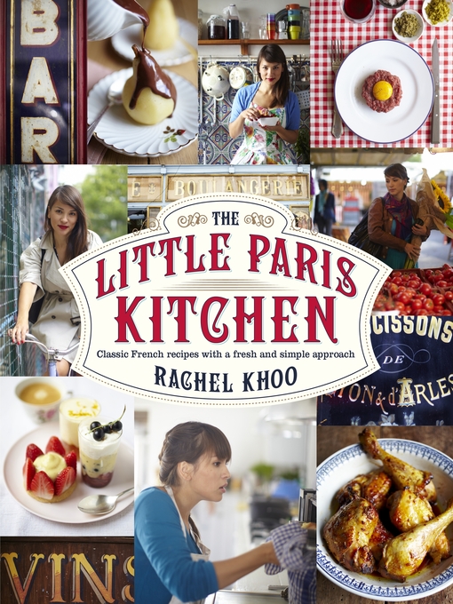 Title details for The Little Paris Kitchen by Rachel Khoo - Available